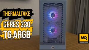 Корпус для материнской платы со скрытыми разъемами. Обзор Thermaltake Ceres 330 TG ARGB