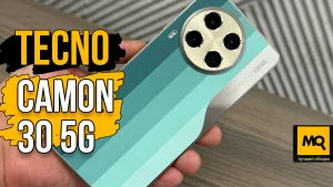 Лучший смартфон до 20 тысяч осенью 2024 Обзор и тесты Tecno CAMON 30 5G