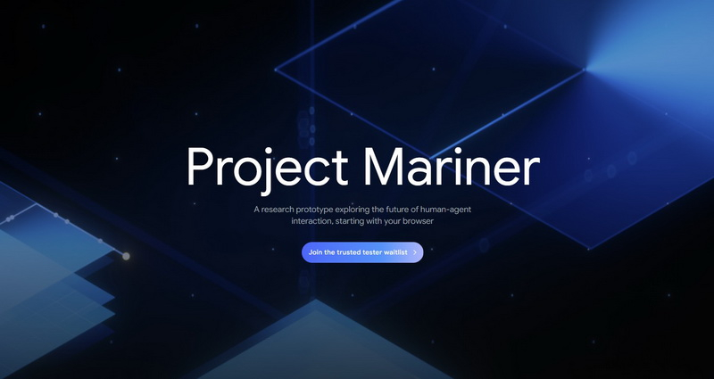 Google представила Mariner — прототип ИИ-агента для Chrome, которому можно давать сложные поручения