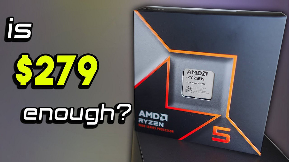 Свежий бюджетный процессор AMD Ryzen 5 9600X сравнили с Ryzen 5 7500F и Ryzen 7 7800X3D